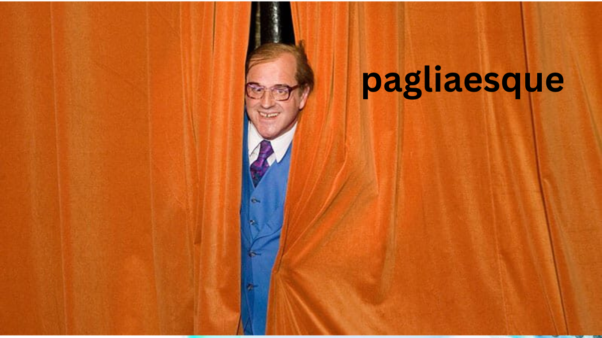 pagliaesque